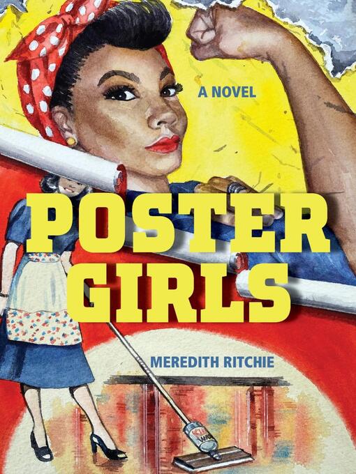 Title details for Poster Girls by Meredith Ritchie - Available